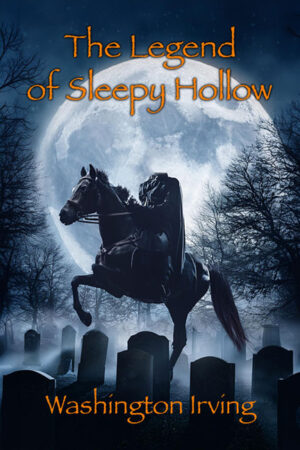 The Legend of Sleepy Hollow